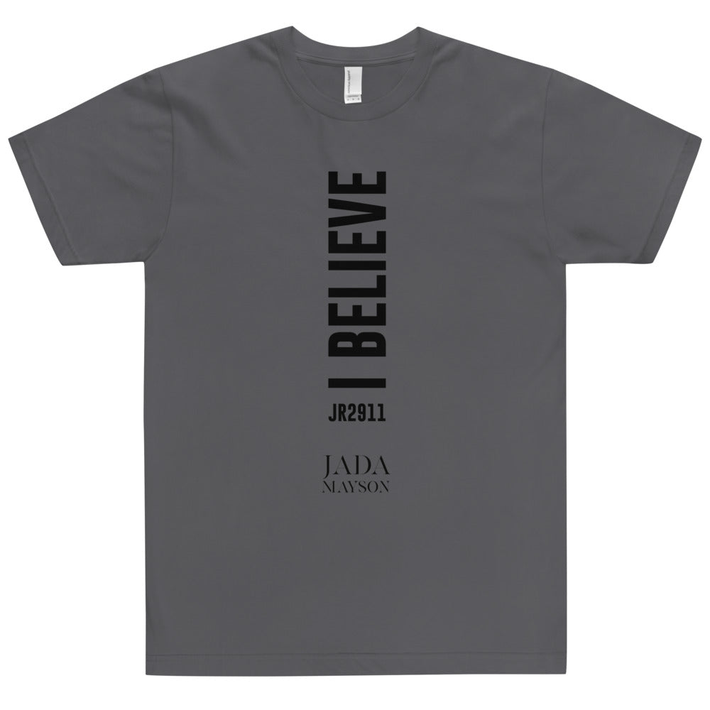 I Believe Vertical - T-Shirt